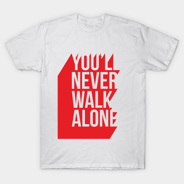 Youll Never Walk Alone